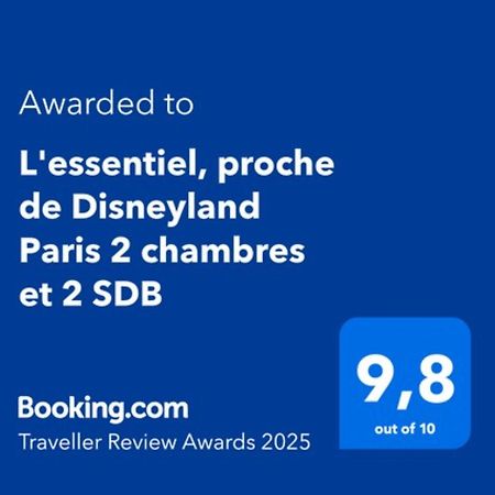 L'Essentiel, Proche De Disneyland Paris 2 Chambres Et 2 Sdb Chessy  Bagian luar foto